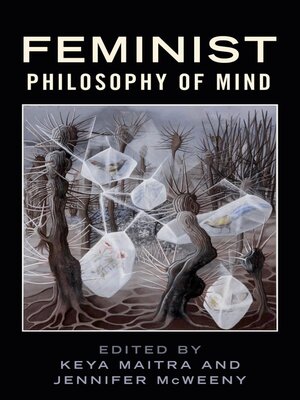 cover image of Feminist Philosophy of Mind